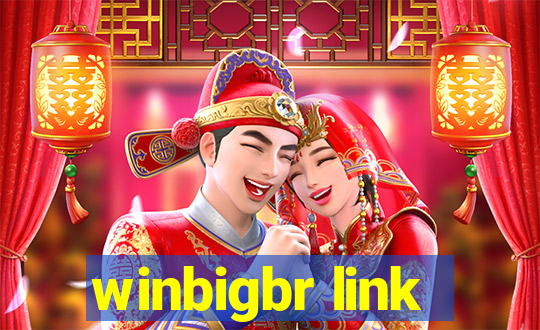 winbigbr link